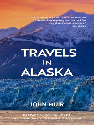 cover image of Travels in Alaska (Warbler Classics Annotated Edition)